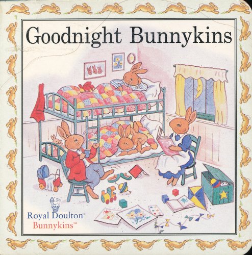 Goodnight Bunnykins (Bunnykins Book Series)