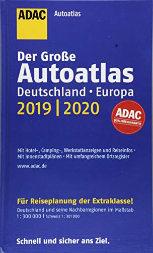 Großer ADAC Autoatlas 2019/2020, Deutschland 1:300 000, Europa 1:750 000 (ADAC Atlanten)