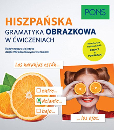 Hiszpanska Gramatyka obrazkowa w cwiczeniach Hiszpanska Gramatyka obrazkowa w cwiczeniach von LektorKlett