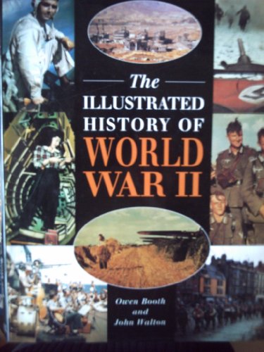 Illustrated History of World War II, the