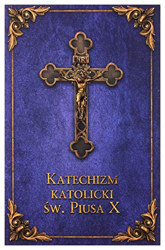 Katechizm katolicki Ĺw. Piusa X (granat) [KSIÄĹťKA]