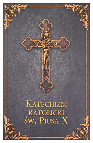 Katechizm katolicki Ĺw. Piusa X (popiel) [KSIÄĹťKA]