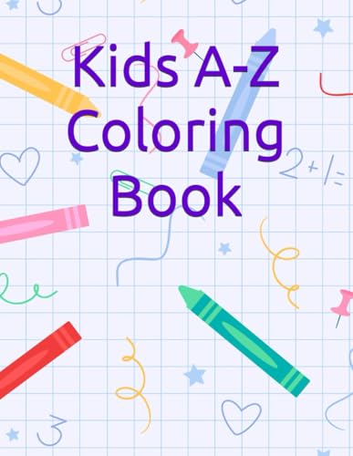 Kids A-Z Coloring Book Kids A-Z Coloring Book von Independently published