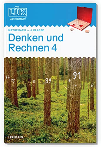 LÜK: 4. Klasse - Mathematik Denken und Rechnen - Übungen angelehnt an das Lehrwerk: 4. Klasse - Mathematik: Übungen angelehnt an das Lehrwerk (LÜK-Übungshefte: Denken und Rechnen) von LÜK