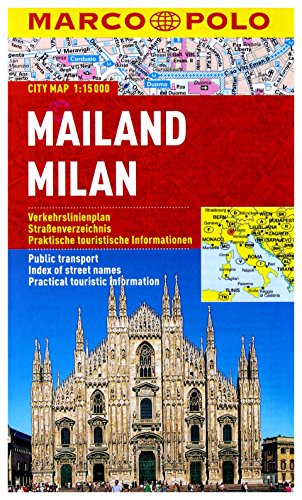 MARCO POLO Cityplan Mailand 1:15 000: Verkehrslinienplan, Straßenverzeichnis, Praktische touristische Informationen. Laminiert (MARCO POLO Citypläne)