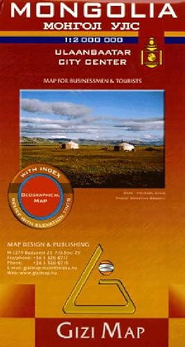 Mongolia: Map for Businessmen & Tourists. Ulaanbaatar City Centre. With Index. Relief with elevation tints. Ulaanbaatar City Centre. With Index. Relief with elevation tints von GIZIMAP