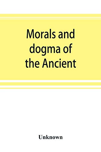 Morals and dogma of the Ancient and accepted Scottish rite of freemasonry, prepared for the Supreme council of the thirty-third degree, for the Southern jurisdiction of the United States Morals and dogma of the Ancient and accepted Scottish rite of freemasonry, prepared for the Supreme council of the thirty-third degree, for the Southern jurisdiction of the United States