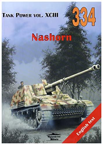 Nashorn. Tank Power vol. XCIII 334 [KSIÄĹťKA]