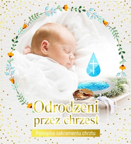 PamiÄtka sakramentu chrztu - Odrodzeni [KSIÄĹťKA]