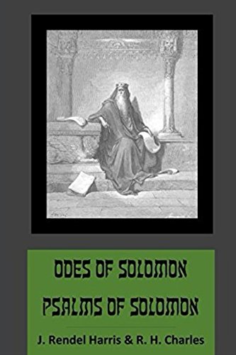 Psalms of Solomon & Odes of Solomon: With Introductions by the Translators (Lost Books of the Bible, Band 6)