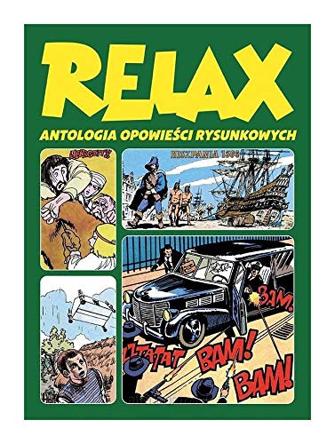 Relax. Antologia opowieĹci rysunkowych (Tom 3) [KOMIKS] von Egmont