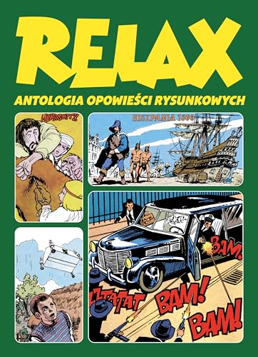 Relax. Antologia opowieĹci rysunkowych (Tom 3) [KOMIKS]