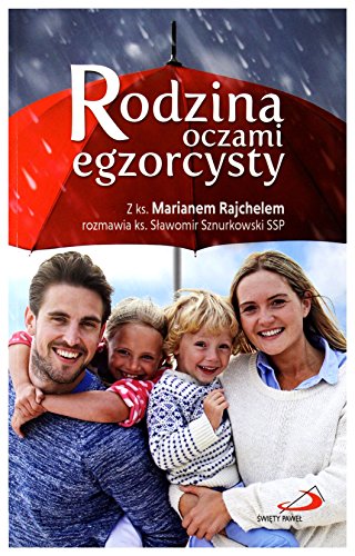 Rodzina oczami egzorcysty [KSIÄĹťKA]