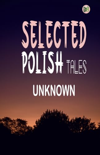 Selected Polish Tales von Zinc Read