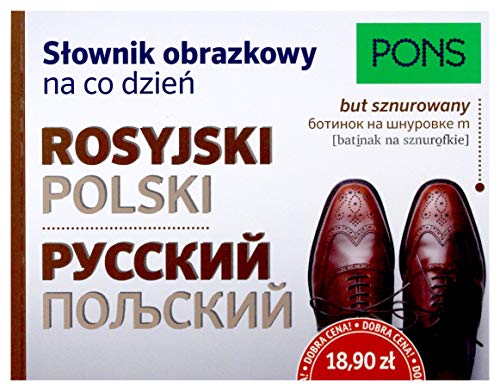 Slownik obrazkowy na co dzien polski-rosyjski Slownik obrazkowy na co dzien polski-rosyjski