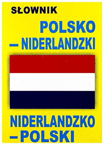 Slownik polsko niderlandzki niderlandzko polski