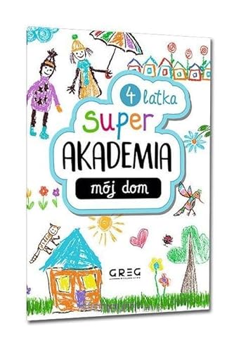 Super Akademia: mój dom 4 latka