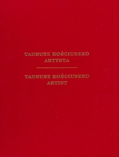 Tadeusz Kosciuszko - Artist Tadeusz Kosciuszko - Artist