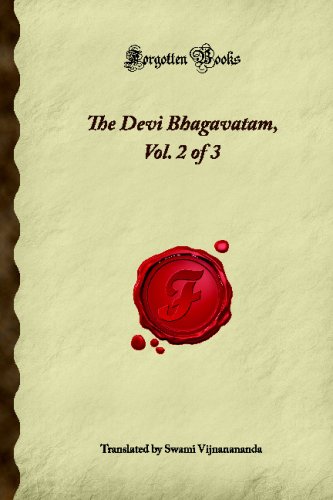 The Devi Bhagavatam, Vol. 2 of 3 (Forgotten Books) von Forgotten Books