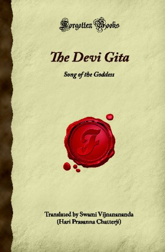 The Devi Gita: Song of the Goddess (Forgotten Books) von Forgotten Books