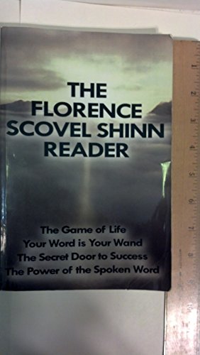 The Florence Scovel Shinn Reader