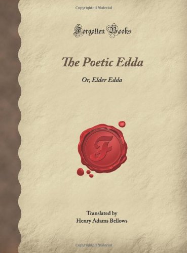 The Poetic Edda: Or, Elder Edda (Forgotten Books) von Forgotten Books