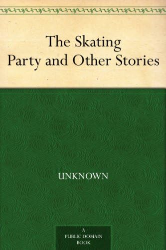 The Skating Party and Other Stories The Skating Party and Other Stories von Anson Street Press