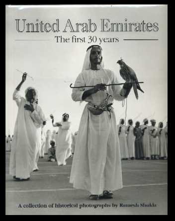 United Arab Emirates The first 30 years United Arab Emirates The first 30 years