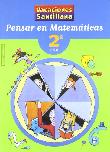 Vacaciones Santillana, pensar en matemáticas, 2 ESO