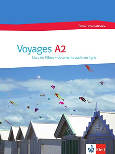 Voyages A2: Livre de l’élève et cahier d’activités avec audios Voyages A2: Livre de l’élève et cahier d’activités avec audios von Klett