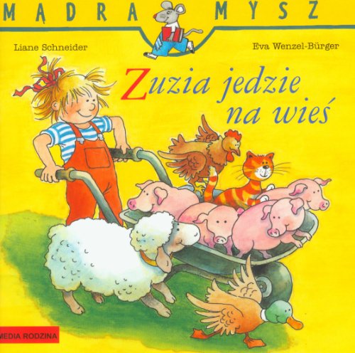 Zuzia jedzie na wieś (MĄDRA MYSZ)