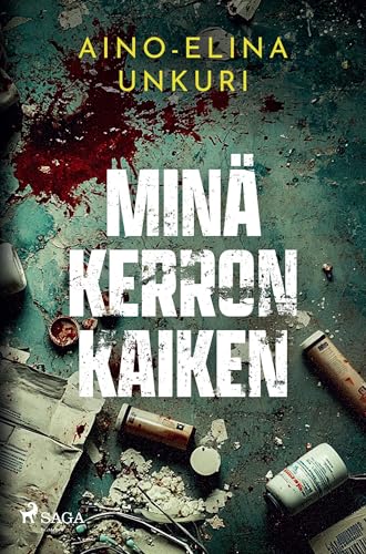 Minä kerron kaiken Minä kerron kaiken von SAGA Egmont
