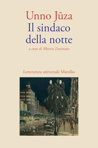 Il sindaco della notte (Letteratura universale) von Marsilio