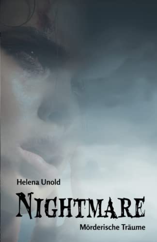 Nightmare - Mörderische Träume Nightmare - Mörderische Träume von Papierfresserchens MTM-Verlag