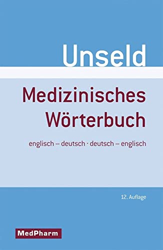 Medizinisches Wörterbuch. Englisch - Deutsch / Deutsch - Englisch