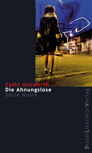 Die Ahnungslose (Série Noire)
