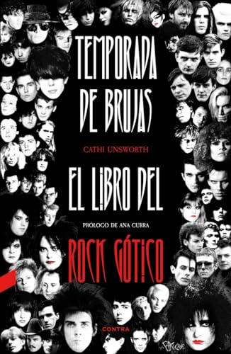 Temporada de brujas: El libro del rock gótico von CONTRA
