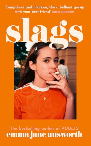 Slags: The hilarious new novel from the author of ADULTS and ANIMALS von The Borough Press