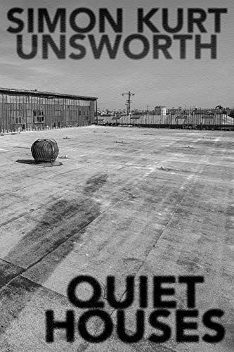 Quiet Houses von Black Shuck Books