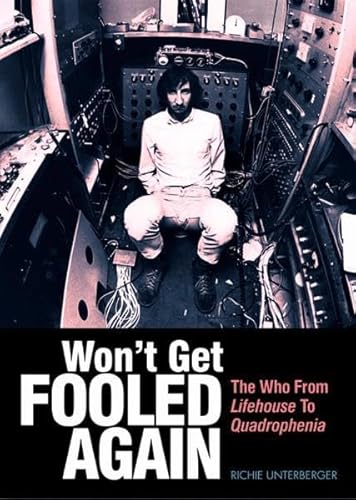Won't Get Fooled Again: The Who from Lifehouse to Quadrophenia von Edition Olms