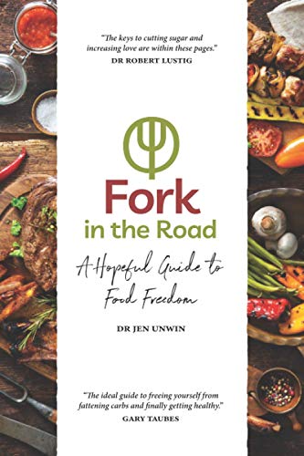 Fork in the Road: A Hopeful Guide to Food Freedom von Independently published