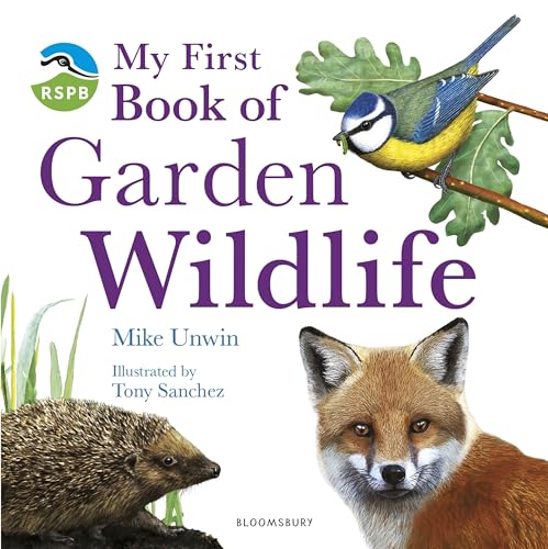 RSPB My First Book of Garden Wildlife von Bloomsbury