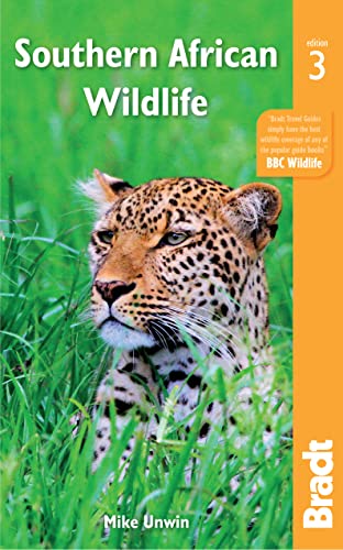 Southern African Wildlife: A Visitor's Guide (Bradt Wildlife Guide)