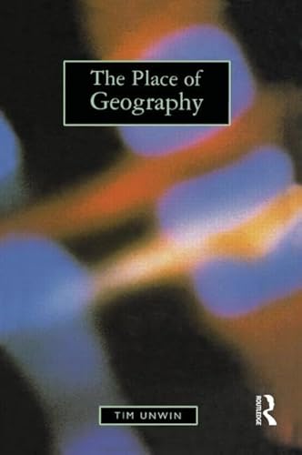The Place of Geography von Routledge