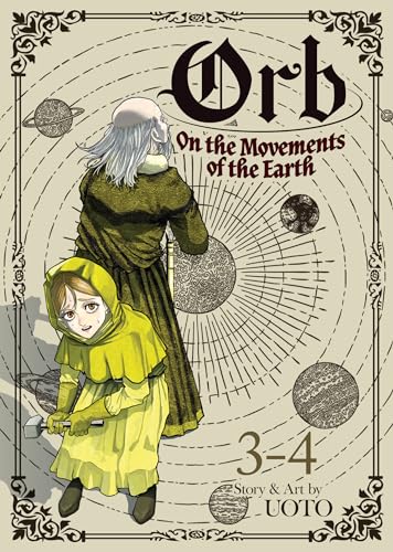 Orb 3-4: On the Movements of the Earth Omnibus (Orb: On the Movements of the Earth Omnibus, Band 2) von Seven Seas Entertainment, LLC