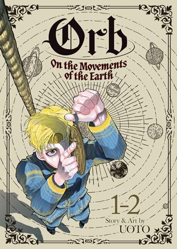 Orb: On the Movements of the Earth (Omnibus) Vol. 1-2 von Seven Seas