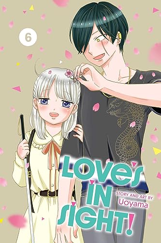 Love’s in Sight!, Vol. 6 (LOVES IN SIGHT GN, Band 6) von Viz LLC