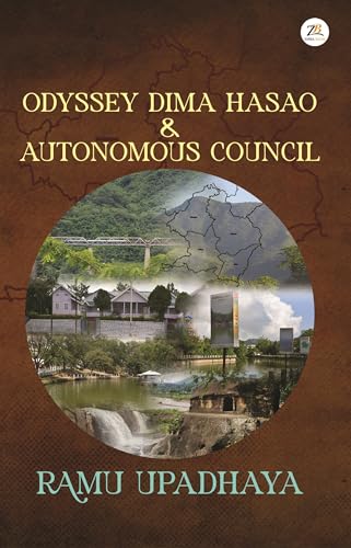 Odyssey Dima Hasao & Autonomous Council von Zorba Books