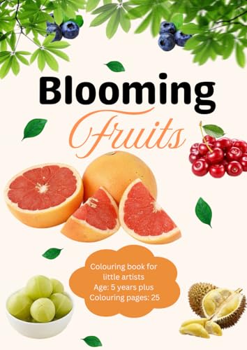 Blooming Fruits: A Splash of Learning 1 von Independently published