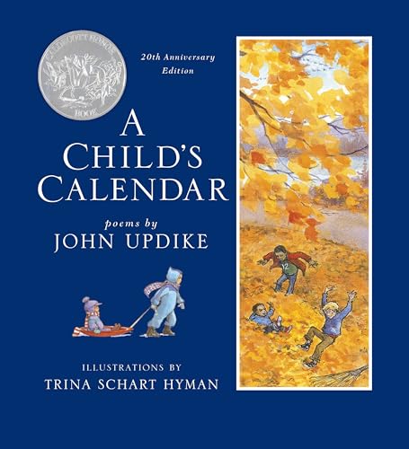 A Child's Calendar (20th Anniversary Edition): Poems